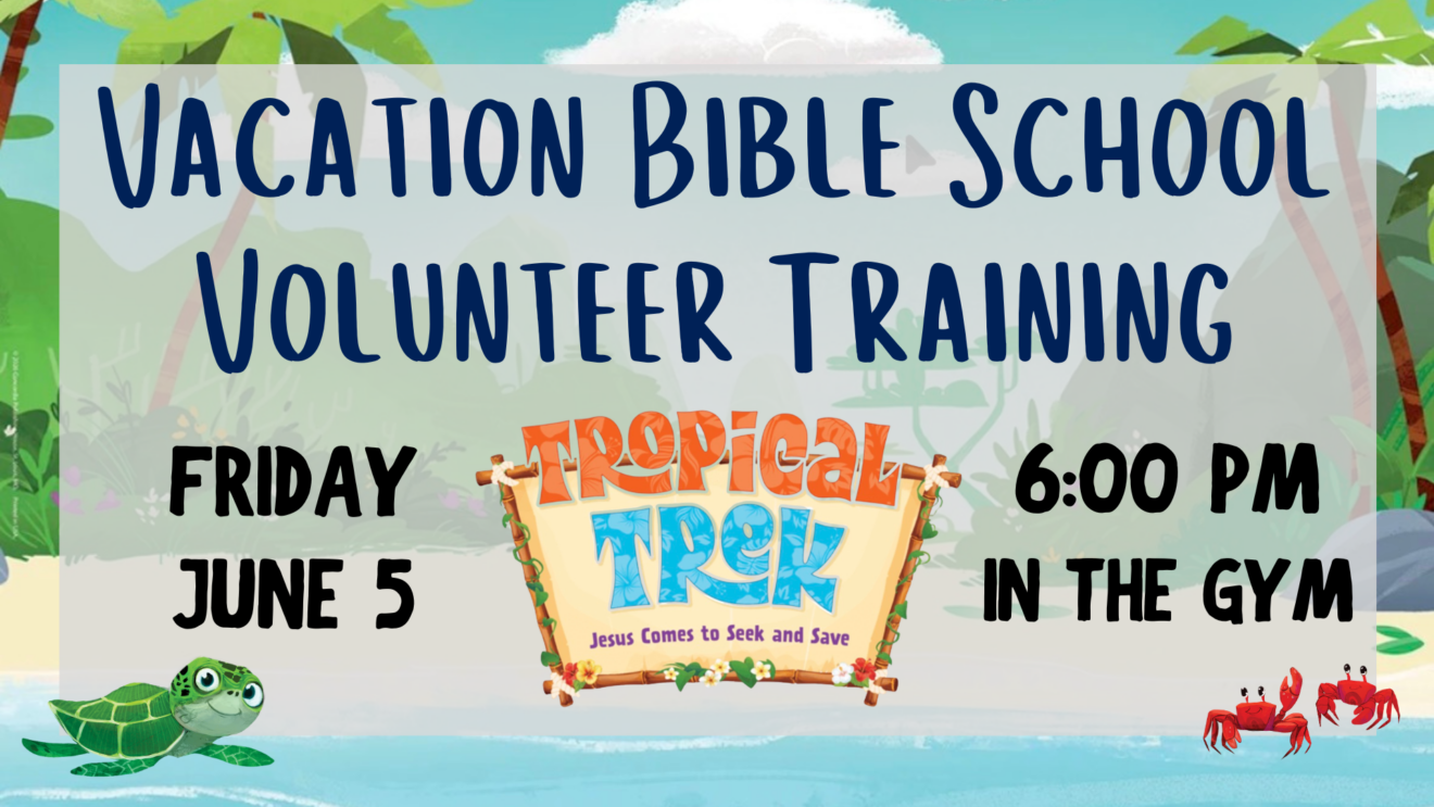 Get Ready for VBS Volunteer Training