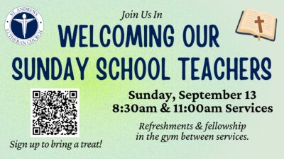 Welcoming Our New Sunday School Teachers